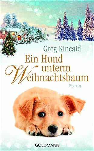 Schumitz, Angela Ein Hund unterm Weihnachtsbaum: Roman
