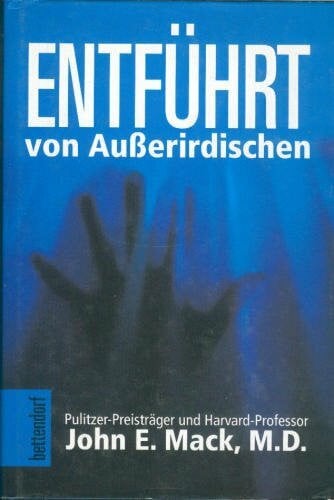 Mack, John E. Entführt - von Ausserirdischen