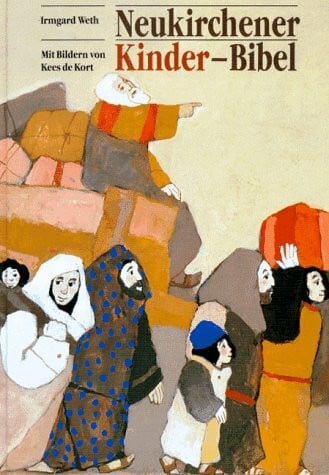 Irmgard Weth Neukirchener Kinder-Bibel. Einführung in die Bibel und ihre Geschichten