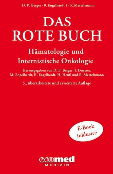 Mertelsmann, Roland Das Rote Buch: Hämatologie und Internistische Onkologie