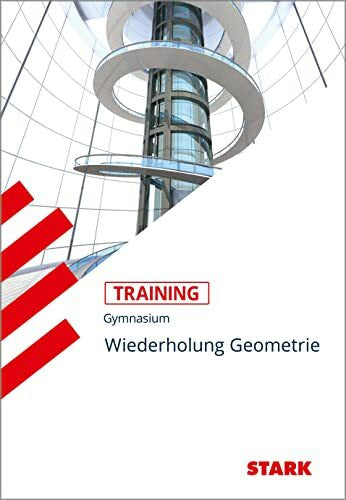 Endres, Eberhard STARK Training Gymnasium - Geometrie - Fit für die Oberstufe: Grundwissen