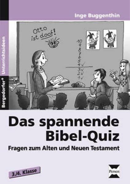 Buggenthin, Inge Das spannende Bibel-Quiz: Fragen zum Alten und Neuen Testament (3. und 4. Klasse)