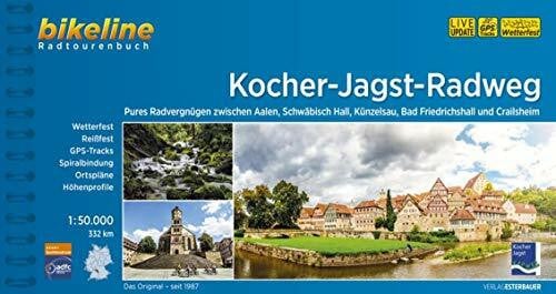 Esterbauer Verlag bikeline Radtourenbuch: Kocher-Jagst-Radweg: Radwandern zwischen Aalen, Schwäbisch Hall, Neckar und Crailsheim, wetterfest/reißfest