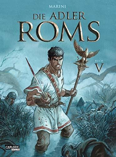 Le Comte, Marcel Die Adler Roms 5: Die Adler Roms 5 (5)