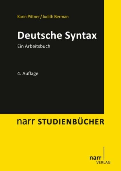 Berman, Dr. Judith Deutsche Syntax: Ein Arbeitsbuch (Narr Studienbücher)