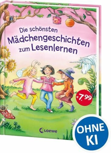 Loewe Erstlesebücher Die schönsten Mädchengeschichten zum Lesenlernen: Erstlesebuch für Kinder ab 5 Jahre