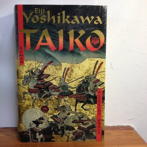 Yoshikawa, E. Taiko. Roman