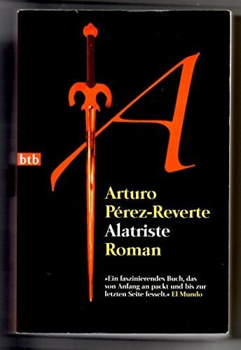 Kunzmann, Ulrich Alatriste: Roman