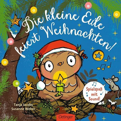 Weber, Susanne Die kleine Eule feiert Weihnachten: Spielspaß mit Sound | Süßes Pappbilderbuch über das Schenken für Kinder ab 2 Jahren (Die kleine Eule und ihre Freunde)