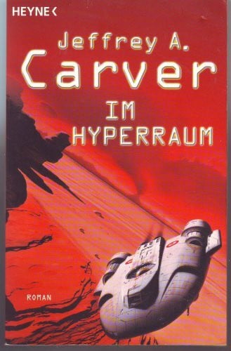 Carver, Jeffrey Im Hyperraum: Roman