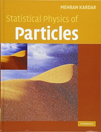 Kardar, Mehran Statistical Physics of Particles