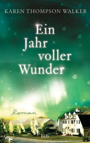 Finke, Astrid Ein Jahr voller Wunder: Roman