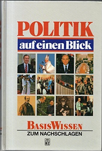 Ralph Spiering/Nikolaus Albrecht Politik auf einen Blick. Basis Wissen zum Nachschlagen.