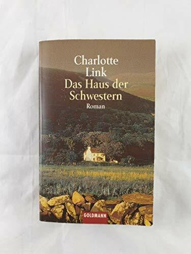 Link, Charlotte Das Haus der Schwestern