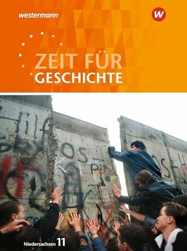 Eckhardt, Hans-Wilhelm Zeit für Geschichte - Ausgabe für die Einführungsphase in Niedersachsen: Schülerband 11