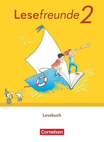 Ritter, Michael Lesefreunde - Lesen - Schreiben - Spielen - Östliche Bundesländer und Berlin - Ausgabe 2022 - 2. Schuljahr: Lesebuch - Mit Lernentwicklungsheft, ... und Berlin - Ausgabe 2022, 2. Schuljahr)