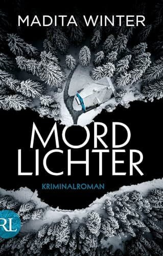 Winter, Madita Mordlichter: Kriminalroman (Anelie Andersson ermittelt, Band 1)