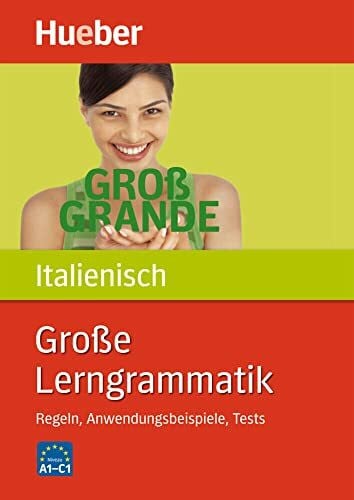 Da Forno, Iolanda Große Lerngrammatik Italienisch: Regeln, Anwendungsbeispiele, Tests / Buch