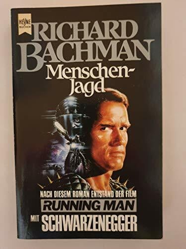 Bachman, Richard Menschenjagd: Roman (Heyne Allgemeine Reihe (01))