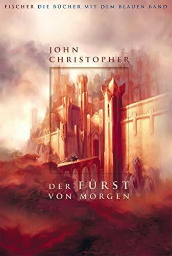 Ilse, Adolph Der Fürst von morgen: Romantrilogie (Die Bücher mit dem blauen Band, Band 85271)