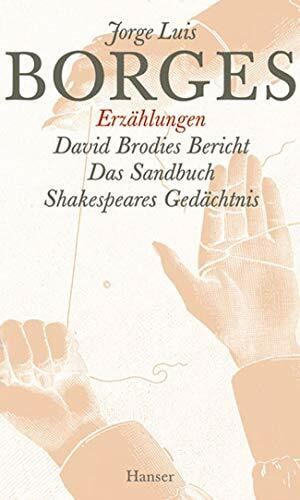 Haefs, Gisbert Gesammelte Werke, 9 Bde., Bd.6, Erzählungen: David Brodies Bericht / Das Sandbuch / Shakespeares Gedächtnis