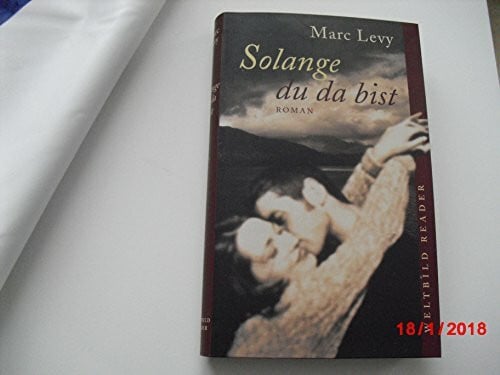 Marc Levy Solange du da bist