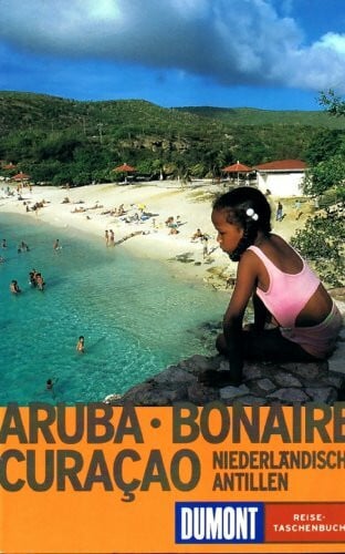 Heck, Gerhard Niederländische Antillen: Aruba, Bonaire, Curaçao, Saba, Sint Eustatius, Sint Maarten
