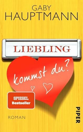 Hauptmann, Gaby Liebling, kommst du?: Roman