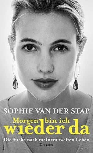 Heller, Barbara Morgen bin ich wieder da: Die Suche nach meinem zweiten Leben
