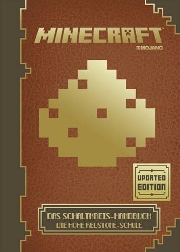 Wissnet, Matthias Minecraft, Das Schaltkreis-Handbuch - Updated Edition: Die Hohe Redstone-Schule