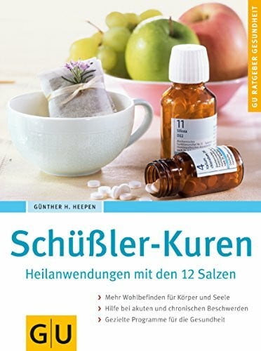 Heepen, Günther H. Schüßler-Kuren. Heilanwendungen mit den 12 Salzen