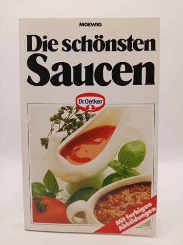 Dr. Oetker Die schönsten Saucen