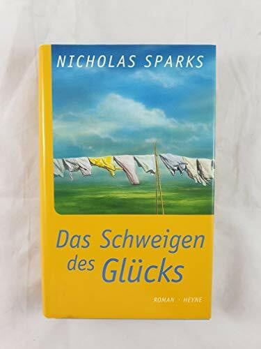 Sparks, Nicholas Das Schweigen des Glücks