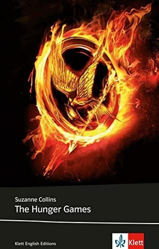 Collins, Suzanne The Hunger Games: Schulausgabe für das Niveau B2, ab dem 6. Lernjahr. Ungekürzter englischer Originaltext mit Annotationen (Klett English Editions)