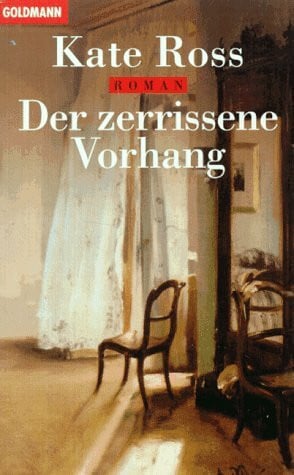 ROSS, KATE Der zerrissene Vorhang