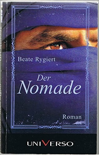 Beate Rygiert Der Nomade