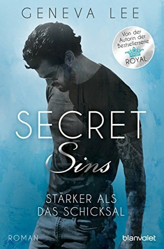 Gyo, Michelle Secret Sins - Stärker als das Schicksal: Roman