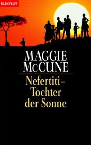 McCune, Maggie Nefertiti - Tochter der Sonne