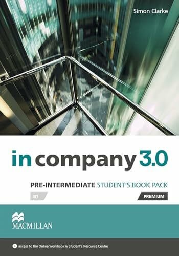 Clarke, Simon In Company 3.0 Pre-Intermediate Level Student's Book Pack