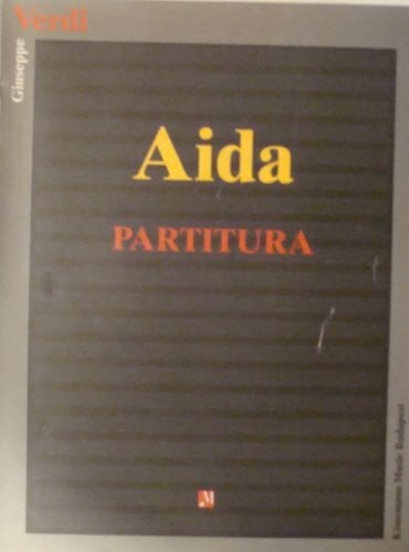 Verdi, Giuseppe Verdi: Aida