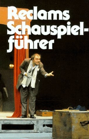 Kienzle, Siegfried Reclams Schauspielführer