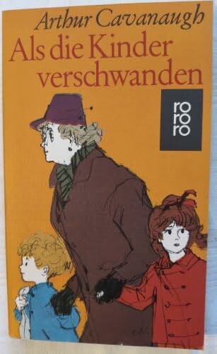 Hengst, Ulla Als die Kinder verschwanden