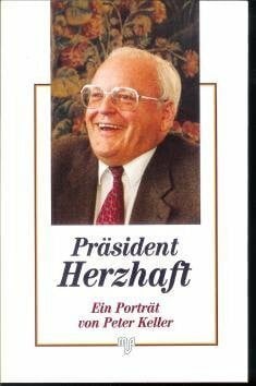 Keller, Peter Präsident Herzhaft: Ein Porträt