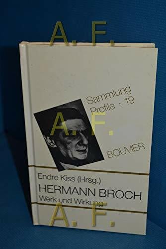 endre-kiss Hermann Broch. Werk und Wirkung