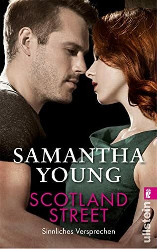 Bader, Nina Scotland Street - Sinnliches Versprechen (Deutsche Ausgabe) (Edinburgh Love Stories, Band 5)
