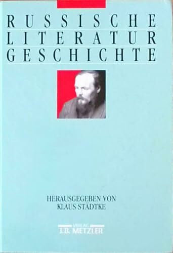 Städtke, Klaus Russische Literaturgeschichte