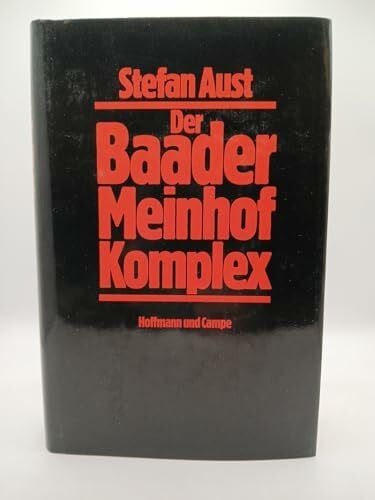Aust, Stefan Der Baader Meinhof Komplex
