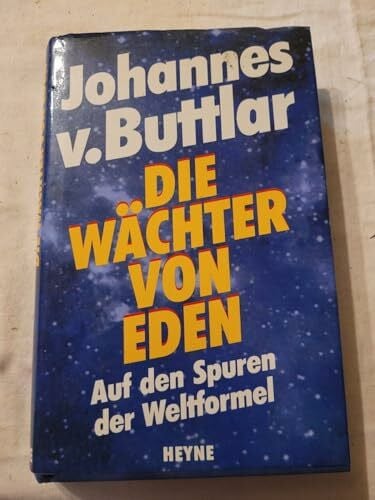 Buttlar, Johannes von Die Wächter von Eden