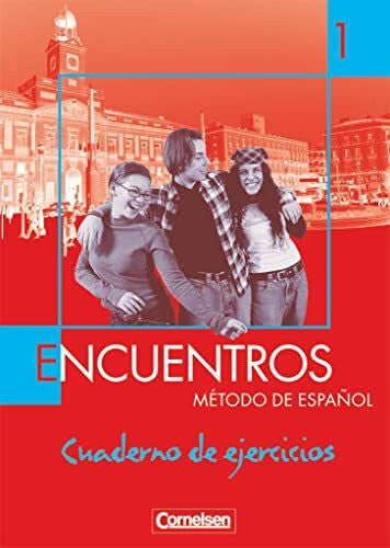 Alonso, Gabriela Esther Encuentros - Método de Español - Spanisch als 3. Fremdsprache - Ausgabe 2003 - Band 1: Cuaderno de ejercicios