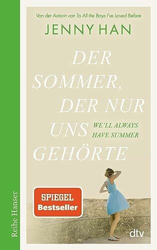 Kollmann, Birgitt Der Sommer, der nur uns gehörte: Geschichten zum Verlieben – Das perfekte Geschenk zum Valentinstag (The Summer I Turned Pretty-Serie, Band 3)